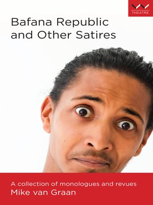 cover image of Bafana Republic and Other Satires